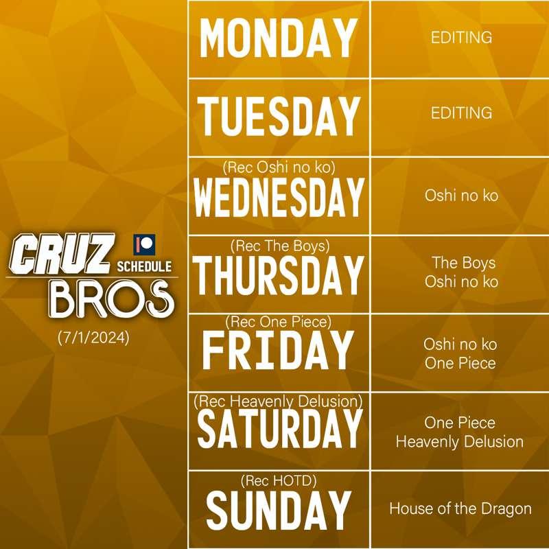 Cruz Bros Weekly Patreon Schedule (7/1/2024)