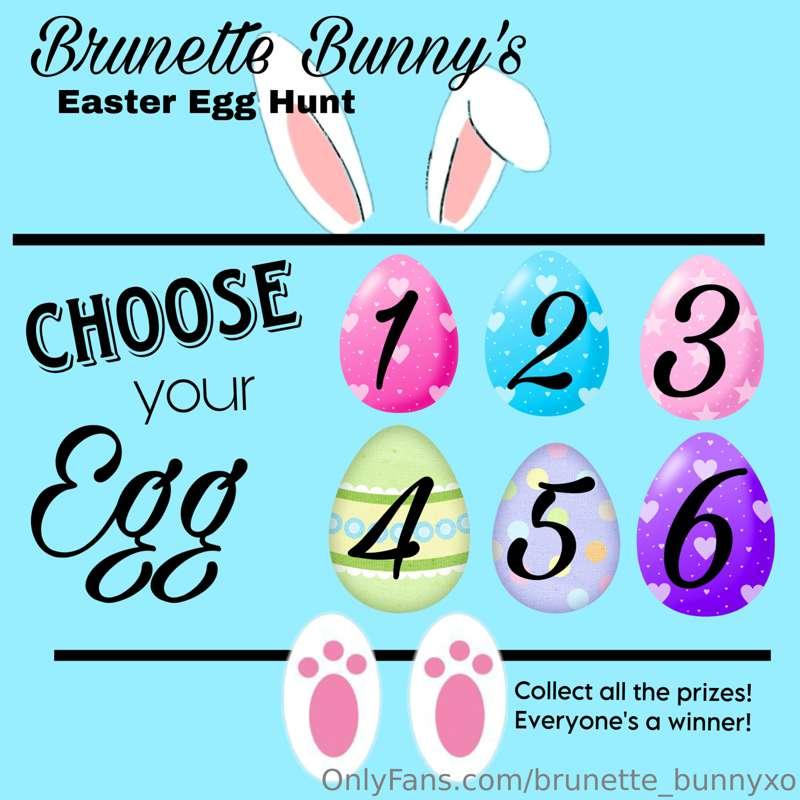 ✨🐣 BRUNETTE BUNNY’S EASTER EGG HUNT 🐣✨
  🏆EVERYONE IS A WINN..