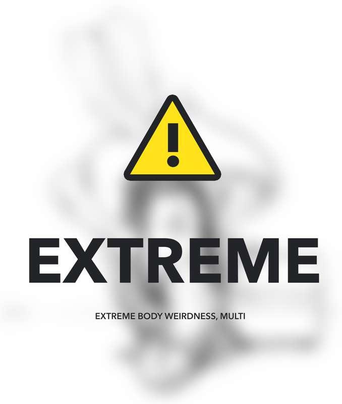Extreme Weird Body Stuff and Multi with Pulsar