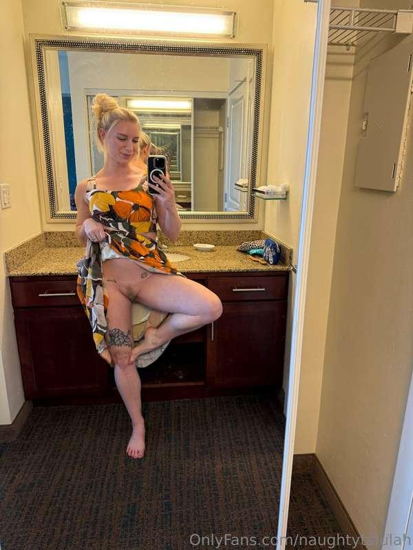 Like how I don't wear any panties?