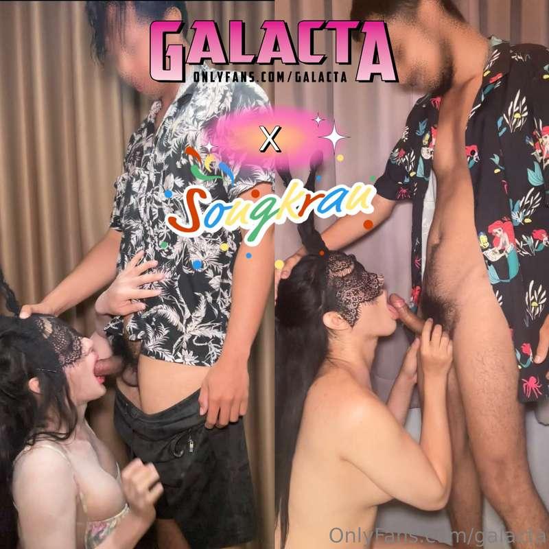 Galacta x Songkran 💦