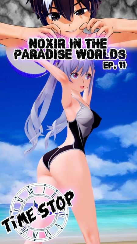 Noxir in the paradise worlds Ep. 11 - Keqing