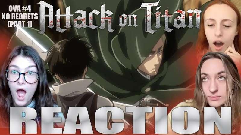 Attack on Titan SUB - (OVA 4) No Regrets: Part 1 - Reaction