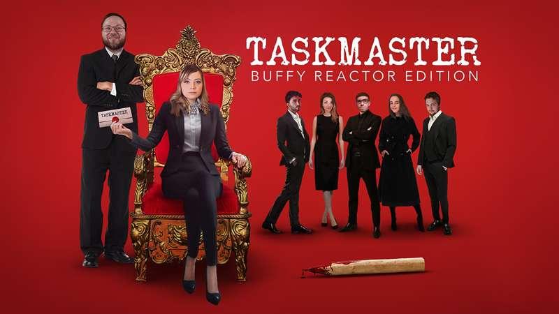 Buffy Taskmaster Collab!