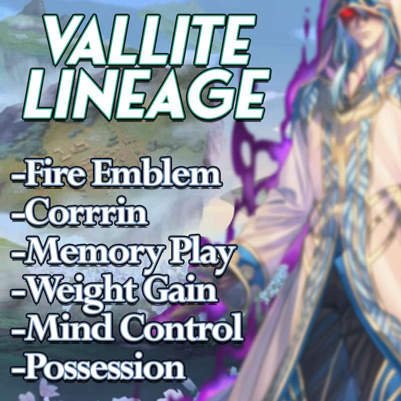 Vallite Lineage