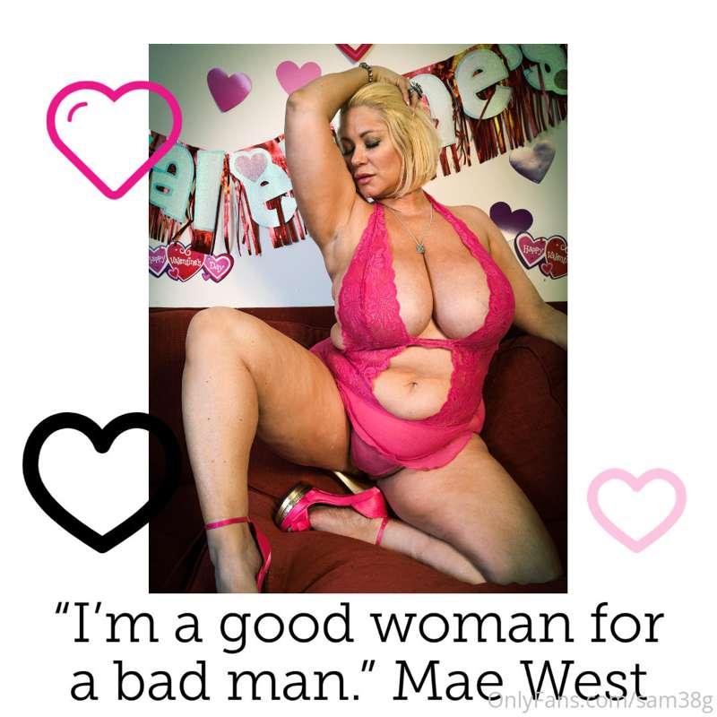 Mae West- "I'm a good woman for a bad man."
#mondayvides 

G..