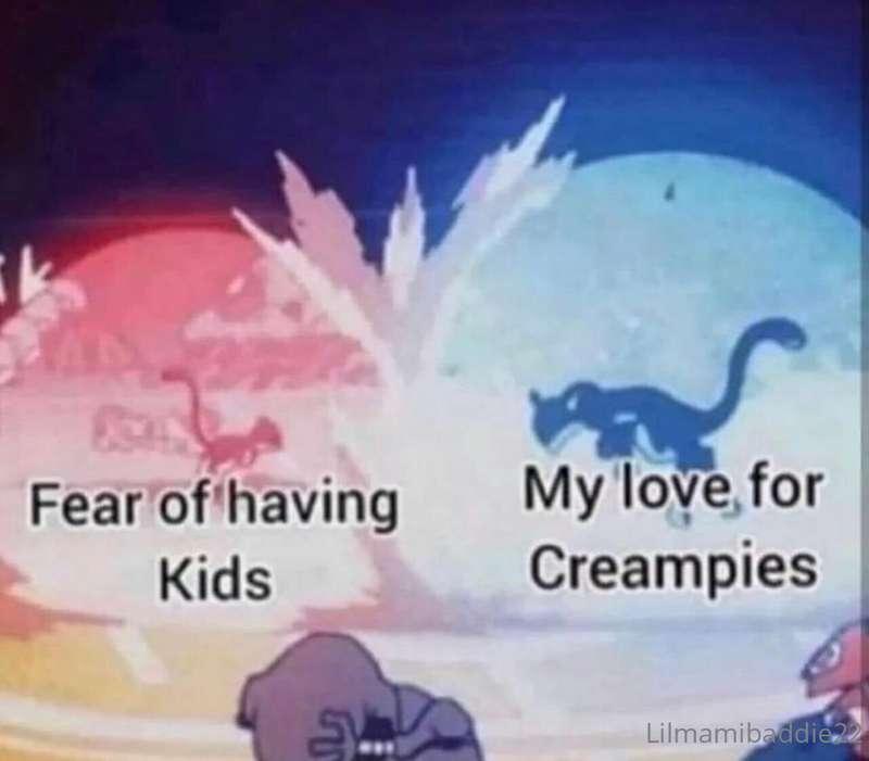 Creampies for life😌🥧