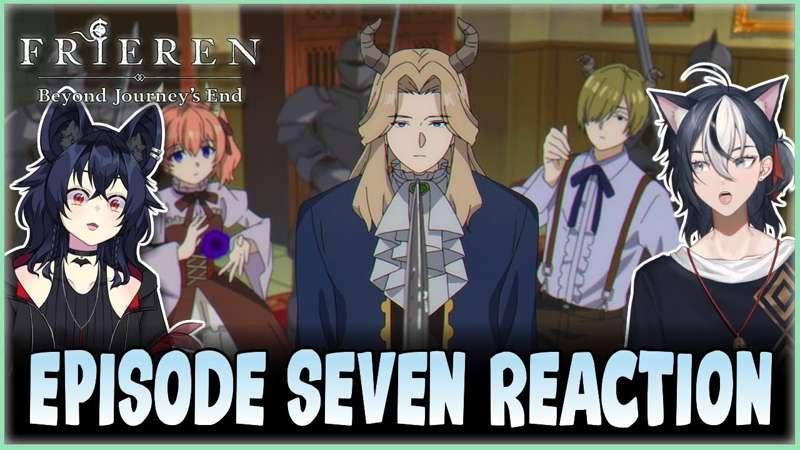 Frieren Ep. 7 Reaction - Early Access YouTube