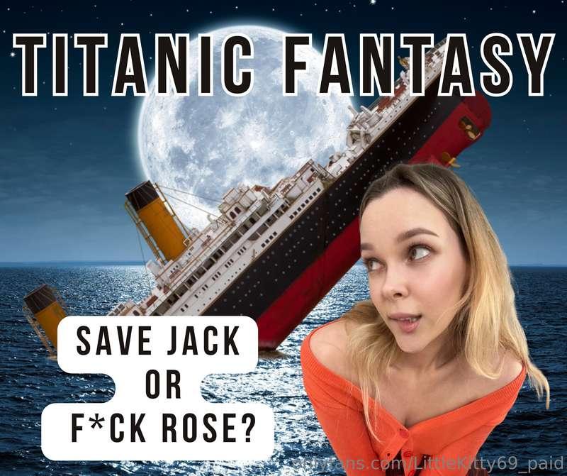 🚢 Titanic Fantasy: Save Jack or Fuck Rose? 🚢You're on the Ti..