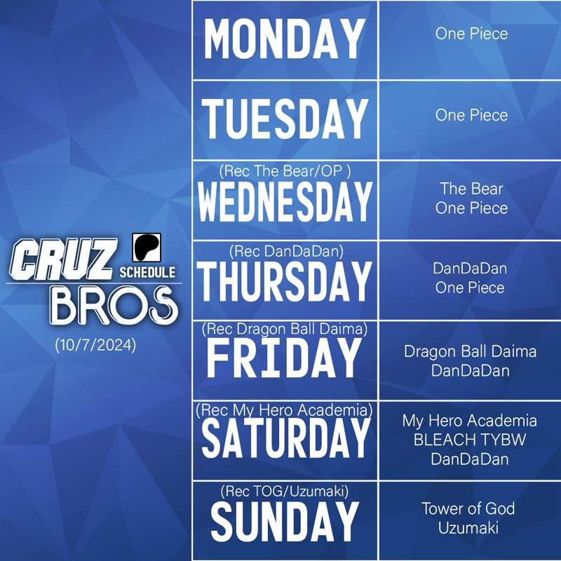 Cruz Bros Weekly Patreon Schedule (10/7/2024)