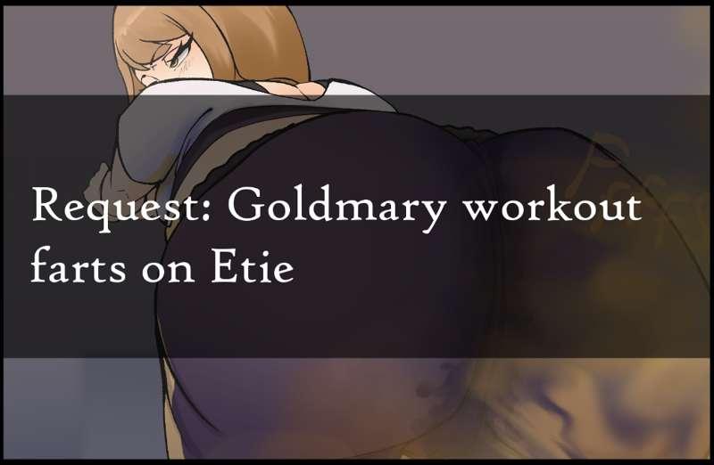 Request: Goldmary's rancid gym farts