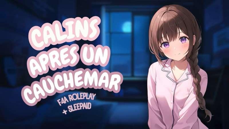 Câlins après un cauchemar <3 (roleplay f4a + sleepaid)