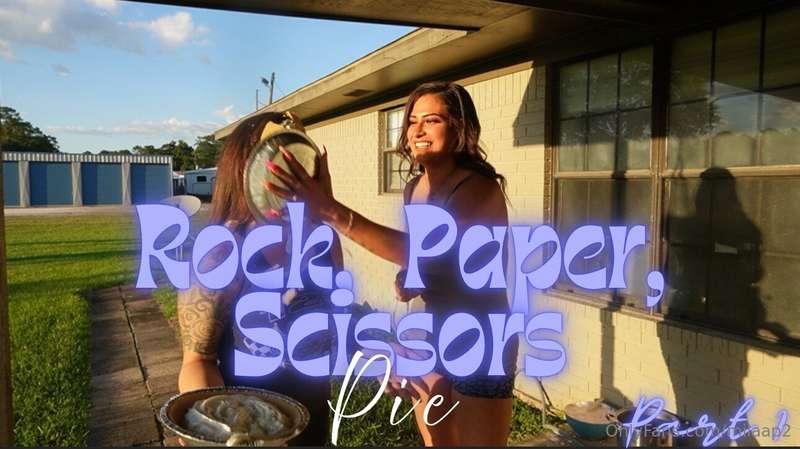 “Rock Paper Scissors Pie P1” [PIED] - It’s game time! Dizzy ..