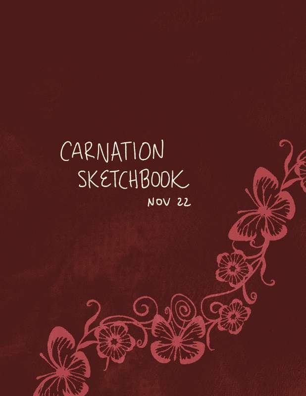 (NSFW) Carnation Sketchbook November 2022