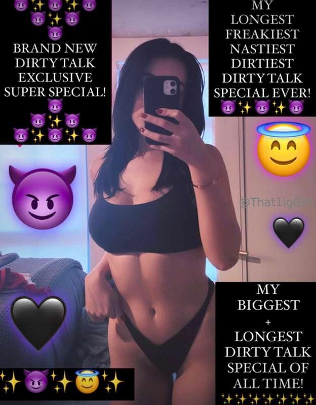 🖤😈 DIRTY TALK! 😈🖤  😈🖤 MY BIGGEST AND LONGEST BRAND NEW DIRTY..