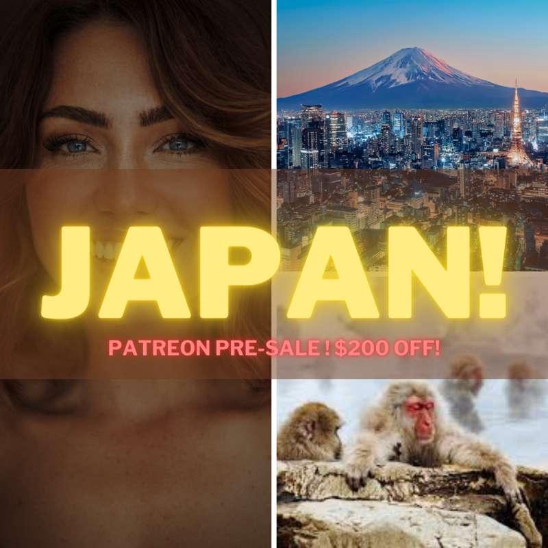 JAPAN! EXCLUSIVE Patreon Pre-Sale Tickets Available NOW!