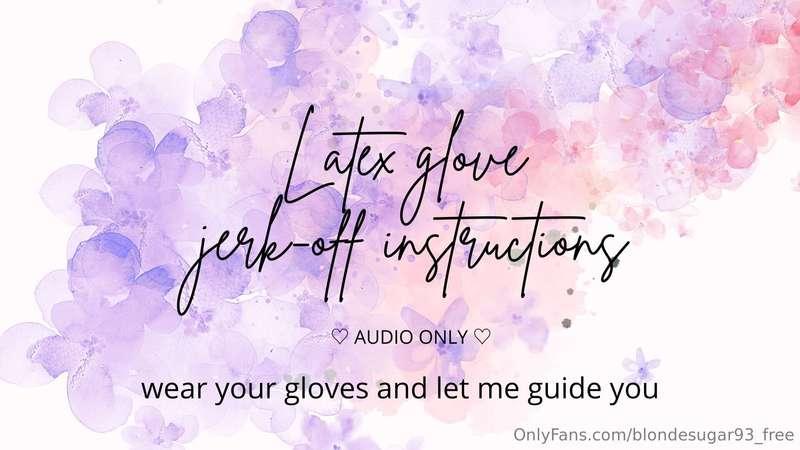 ***Latex Glove JOI (audio only version)***  *Disclaimer : th..