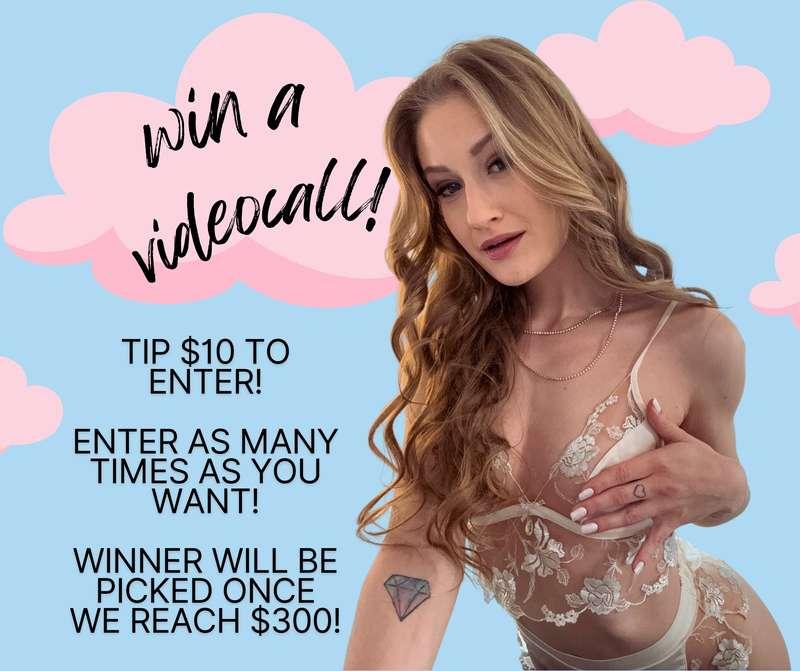 WIN A VIDEO📞 WITH ME!!!I want to spend more time with you! I..