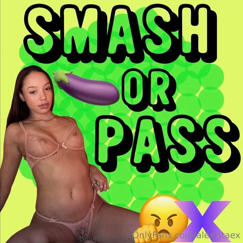Smash or Pass? 👀Tip $5 with a pic of your cock and I'll let ..