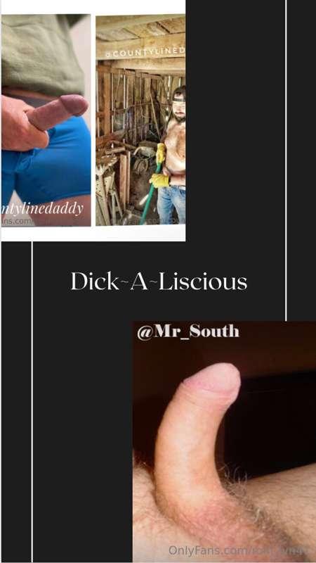 Dick ~ A ~ Liscious 

Round 1 
Swipe for the full 🍆 

$25 ca..