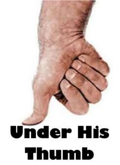 Under His Thumb