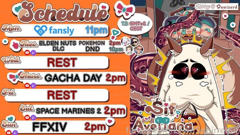 SCHEDULE  SEP 30- OKT 6🎃GMT+2🎃

🌰M - 🔞
🌰T - ELDEN NUTS + Pkm DnD w/ Lost_Pause_ Razzbowski MaiRubeee &amp; danielrustage 
🌰TH - GACHA DAY
🌰SAT - SM2
🌰SUN -FF14

Follow me on
💚 http://twitch.tv/sifavellana 
💚 https://twitter.com/LewdSquirrelSif
💚 https://youtube.com/@Lewdsquirrelsif
💚 https://www.tiktok.com/@lewdsquirrelsif

🎁 Lovense wishlist &amp; funding
 https://www.lovense.com/wish-list/ej7u
 https://www.lovense.com/wish-list/ej7u
🎁Throne wishlist
 https://throne.me/sifavellana

Extra Support
✨ https://www.lovense.com/r/6bikjb
✨ https://www.otonajp.com?xid=sfvL  or add ?xid=sfvL to any product URL and use code "NUTTERS" to get 10% off
✨ https://gamersupps.gg/nutlet
✨ https://uwumarket.us/collections/sif-avellana

*Schedule may change due to squirrels chaotic nature

#vtuber #schedule #fyp