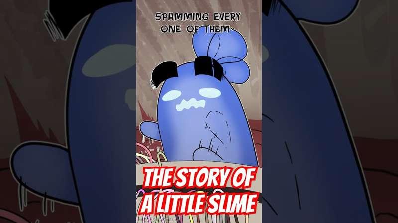 The Story of a Little Slime