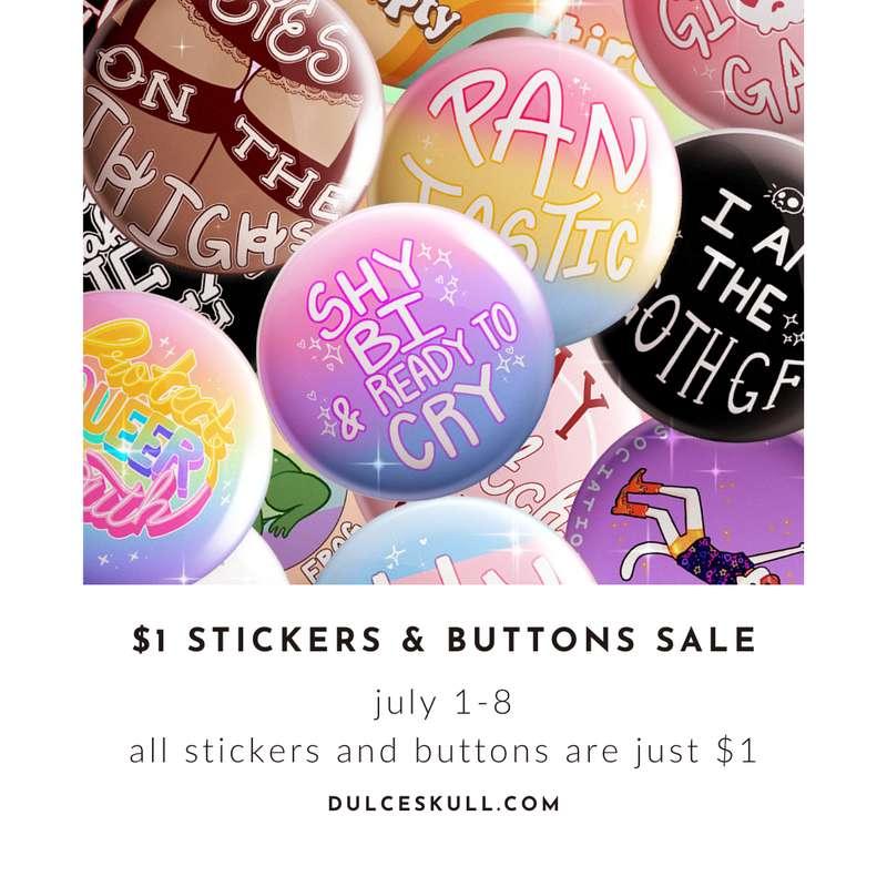$1 Button and Stickers Sale!