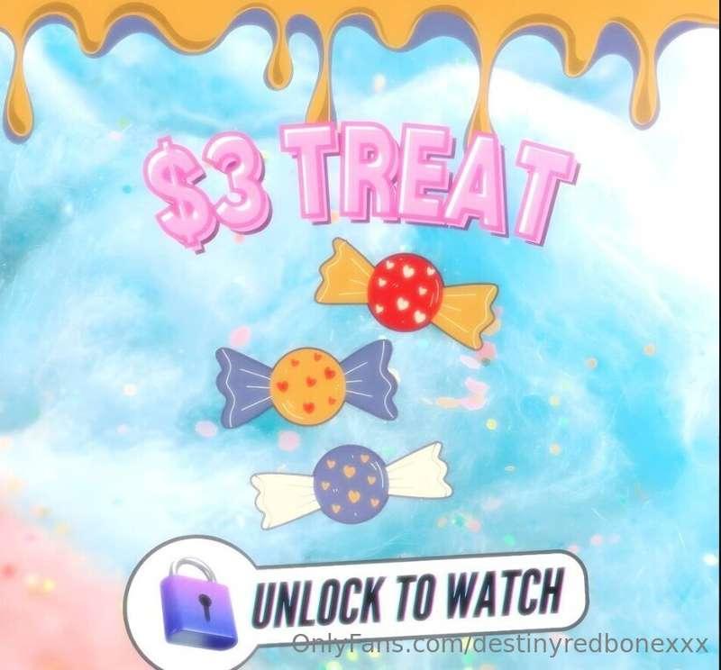 💥🍬 $3 𝐓𝐑𝐄𝐀𝐓 🍬💥the best treat you ever got, trust me 😉