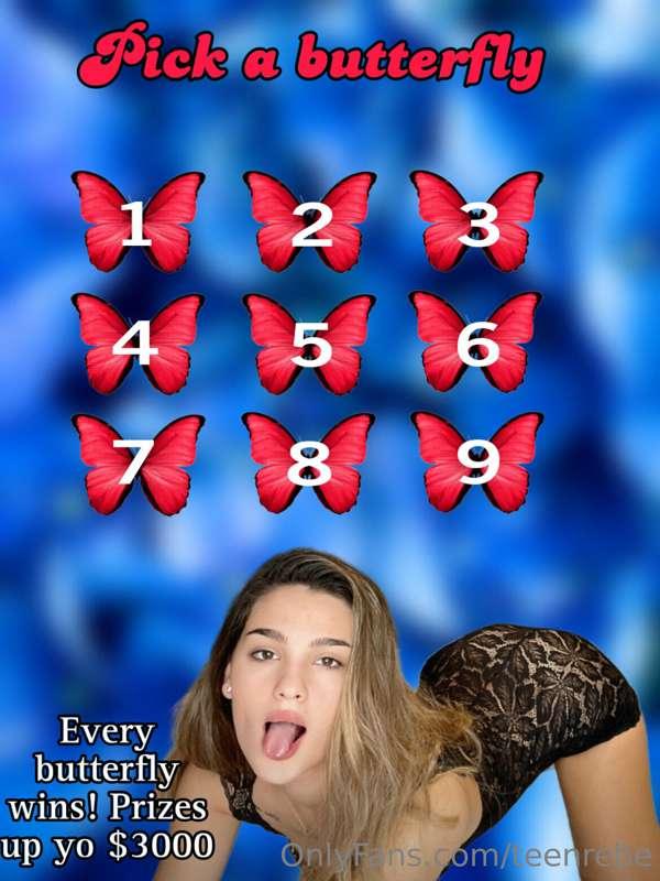 PICK A BUTTERFLY 🦋 - Behind each butterfly is a winner prize..