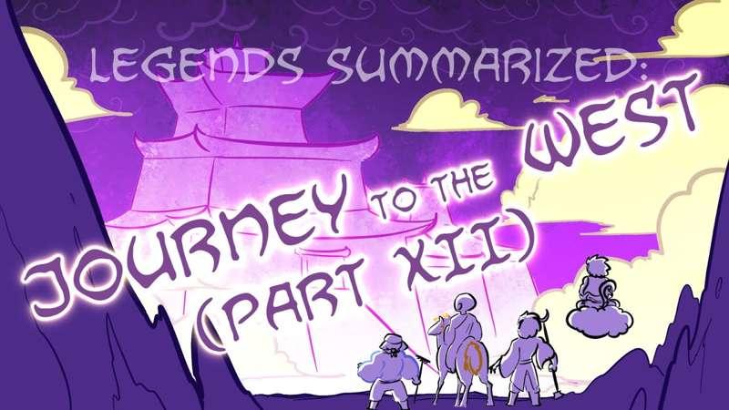 Journey To The West (Part XII!)