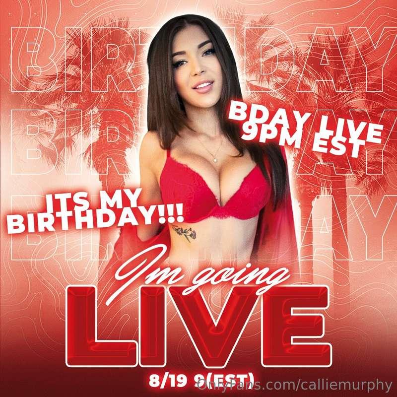 ### ITS MY BDAY 🎂🥹❤️💦 LVE TONIGHT 🙈 Baby you ready to celebr..