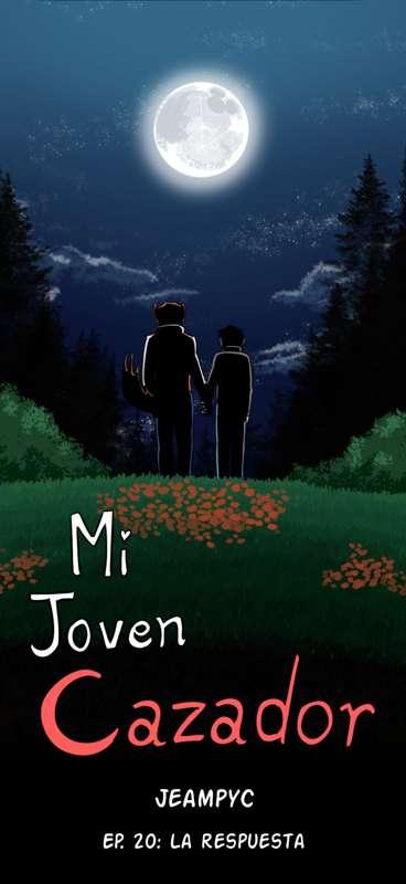 Mi Joven Cazador - Episodio 20 - Parte 1