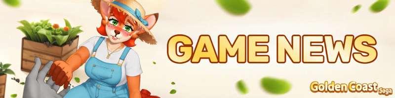 What's coming in 0.5.2 ver of Golden Coast Saga?