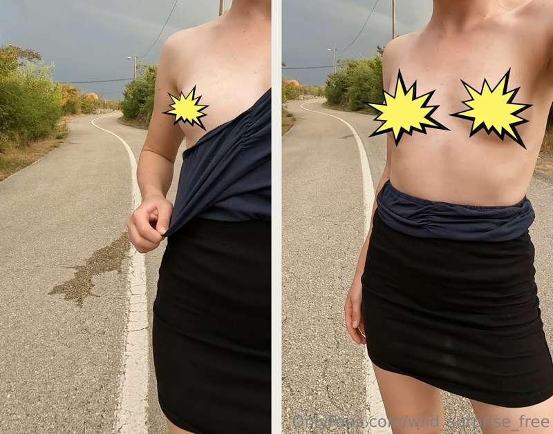 Walking on a road while pulling down my top and exposing my ..