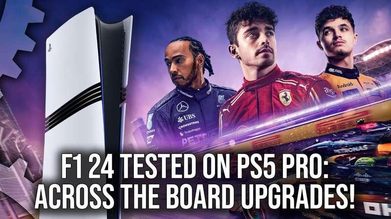 Early Access: F1 24 - PS5 Pro Hands-On - Ray Tracing and PSSR Upgrades Tested