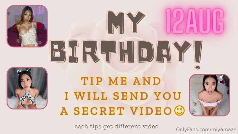 🎁 This 12 August is my birthday.  I hope you would help me h..