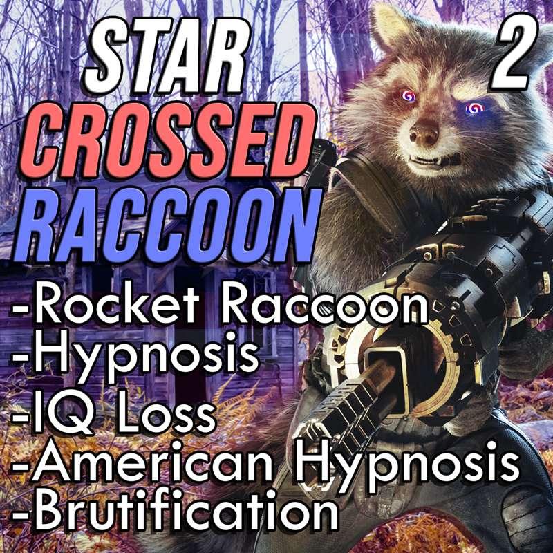 Star Crossed Raccoon - Chapter 2 (ESPRESSO)