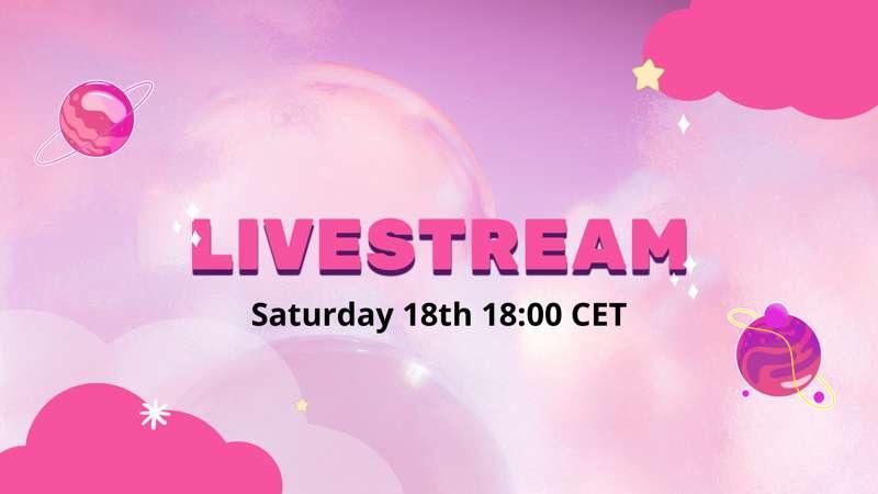 Livestream on the 18th!