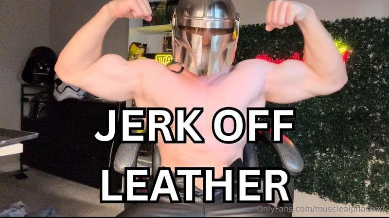 LEATHER JERK OFF VIDEO 🥵 (6 MINUTES LONG) HOT AS F