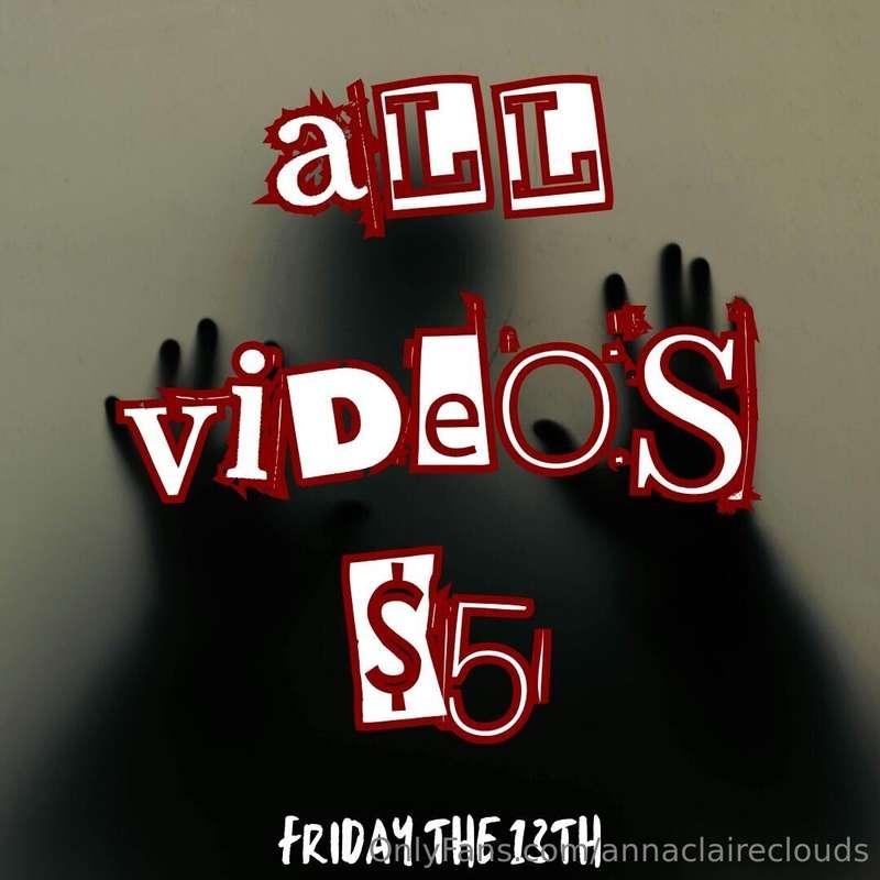 You read that right ALL VIDEOS ONLY $5 It's time to spoil yo..