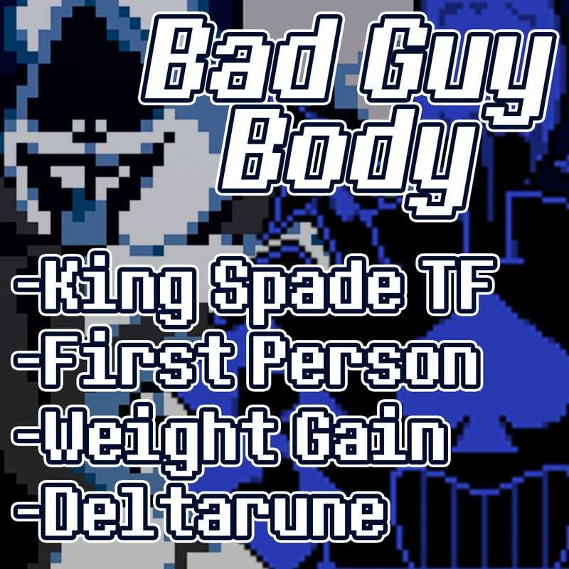 Bad Guy Body