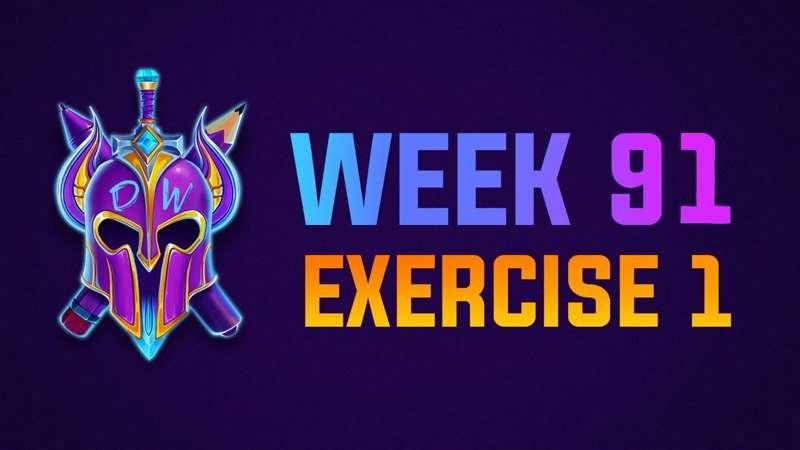 Exercise 1 Livestream - WEEK 91