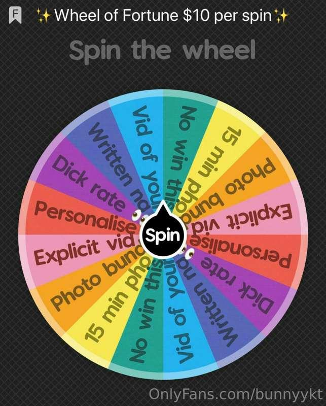 🥰 spin the wheel 🥰 1 spin $10 💖 3 spins $20 💖 5 spins $30 💖 ..