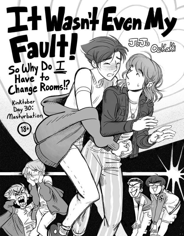 Pages 1-5: It Wasn't Even My Fault