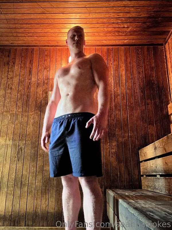 I don’t know what’s hotter the sauna or me😘😏