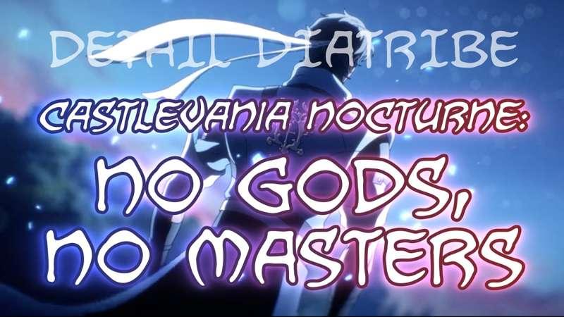 Detail Diatribe: Castlevania Nocturne - No Gods, No Masters