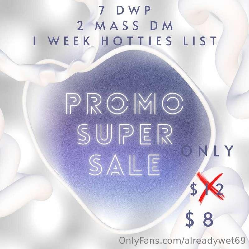 💥 PROMO SALE! TO 20K PLUS! 💥✅️ 7 DWP✅️ 2 MASS DMS✅️ 1 WEEK H..