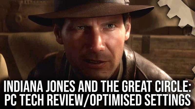 (Slightly) Early Access: Indiana Jones and the Great Circle - PC Tech Review - Best Settings, DF Optimised + Xbox vs PC