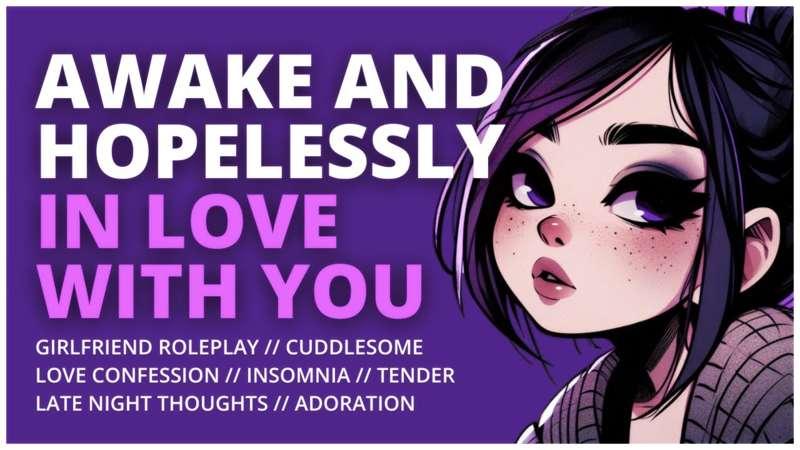 YOUTUBE VIDEO - Why Am I Still Wide Awake - You Might Be Asleep, but You’re Still the Reason I Can’t Sleep
